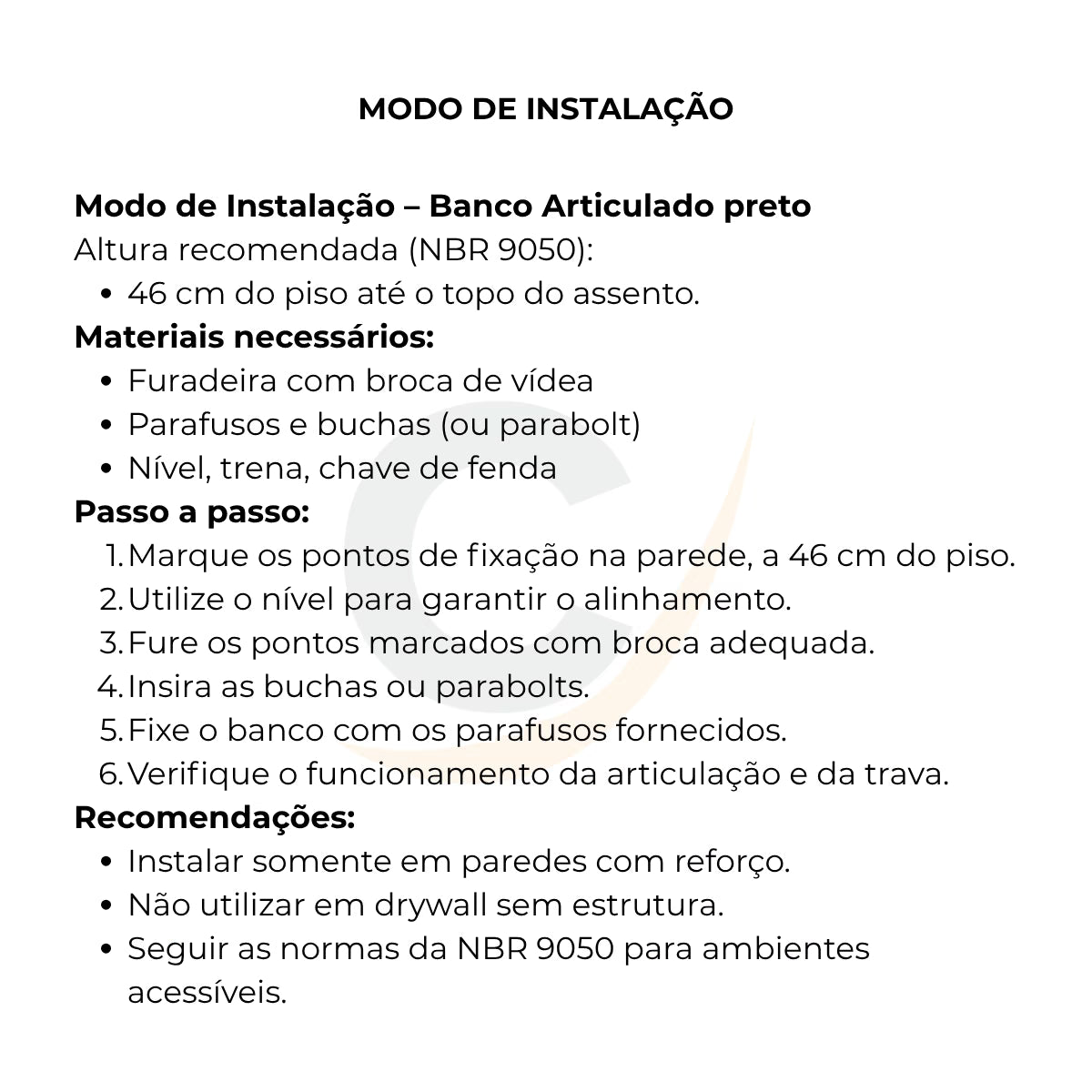 Banco articulado de aço preto para banheiro PNE 45x70 - 1030: modo de instalação