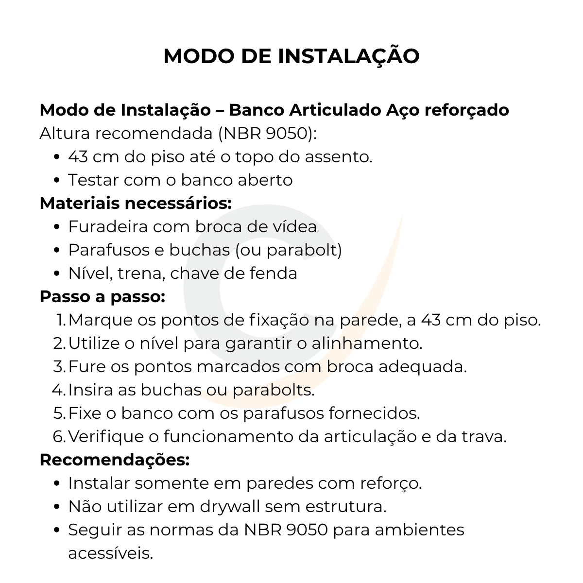 Banco Articulado Branco Metal Reforçado para Banheiro PNE 45x45 com Pedestal - 1061 - 1061-: modo de instalação