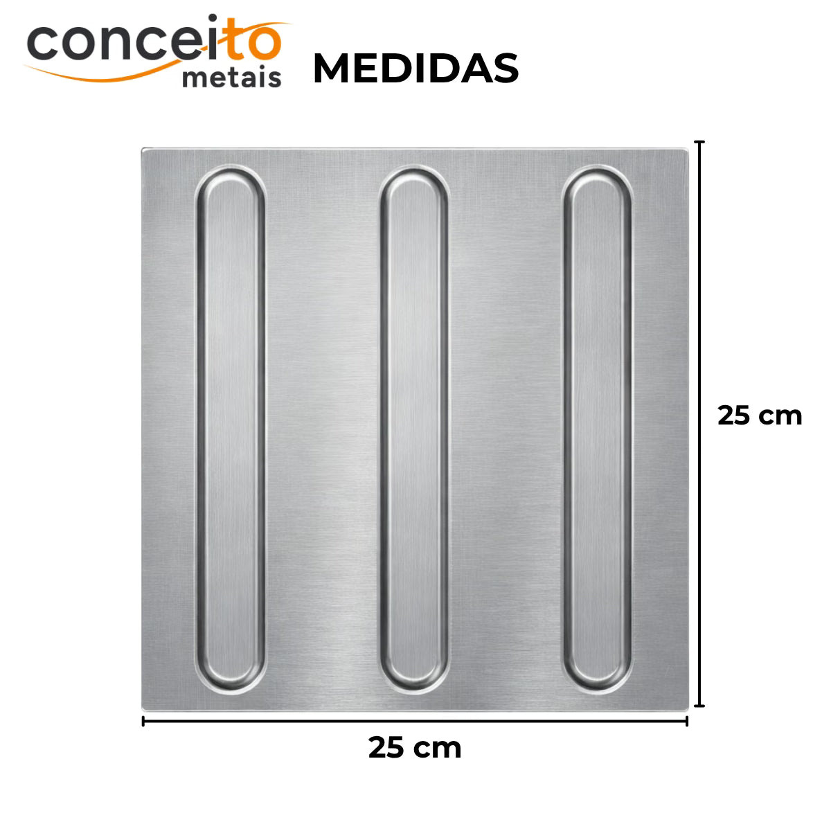 Piso tátil direcional em chapa inox escovado - 1124: medidas