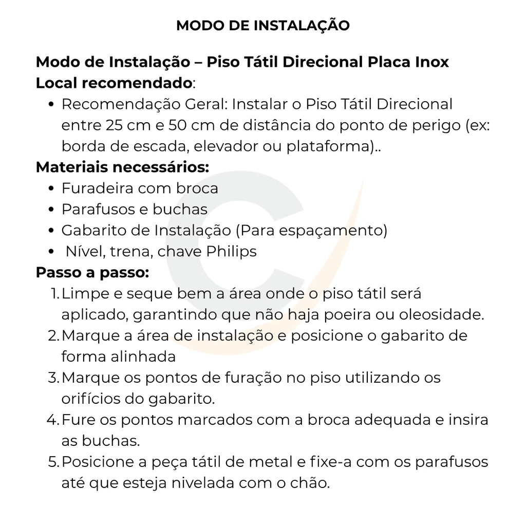 Piso tátil direcional em chapa inox escovado - 1124: modo de instalação