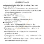 Piso tátil direcional em chapa inox escovado - 1124: modo de instalação