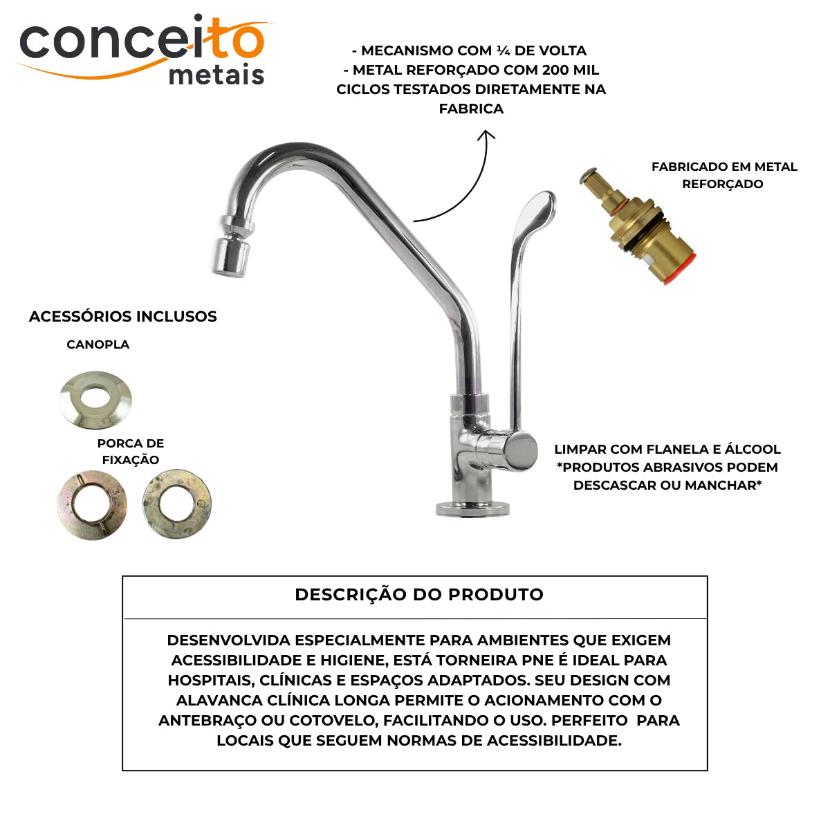 Torneira clínica alavanca mesa bica móvel altura 25 cm - 12002: mecanismo, acessórios inclusos e descrição