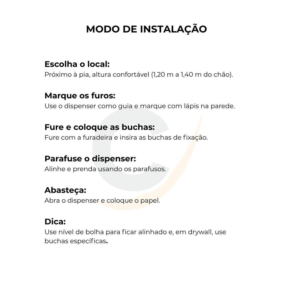Dispenser de papel higiênico aço carbono branco 400 mt com trava - 12890: modo de instalação
