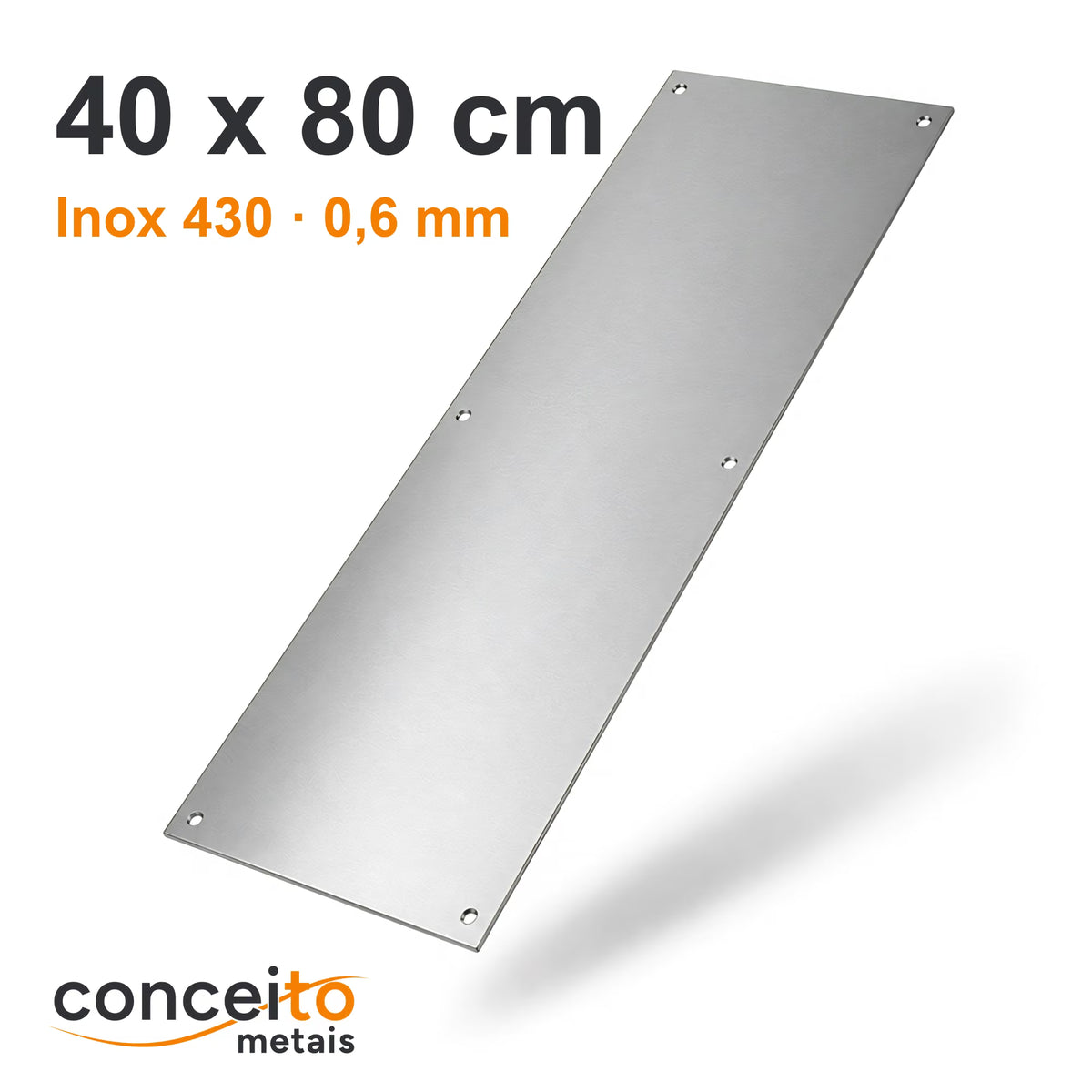 Chapa de proteção para porta 40 x 80 cm Inox 430 0,6 mm: frente