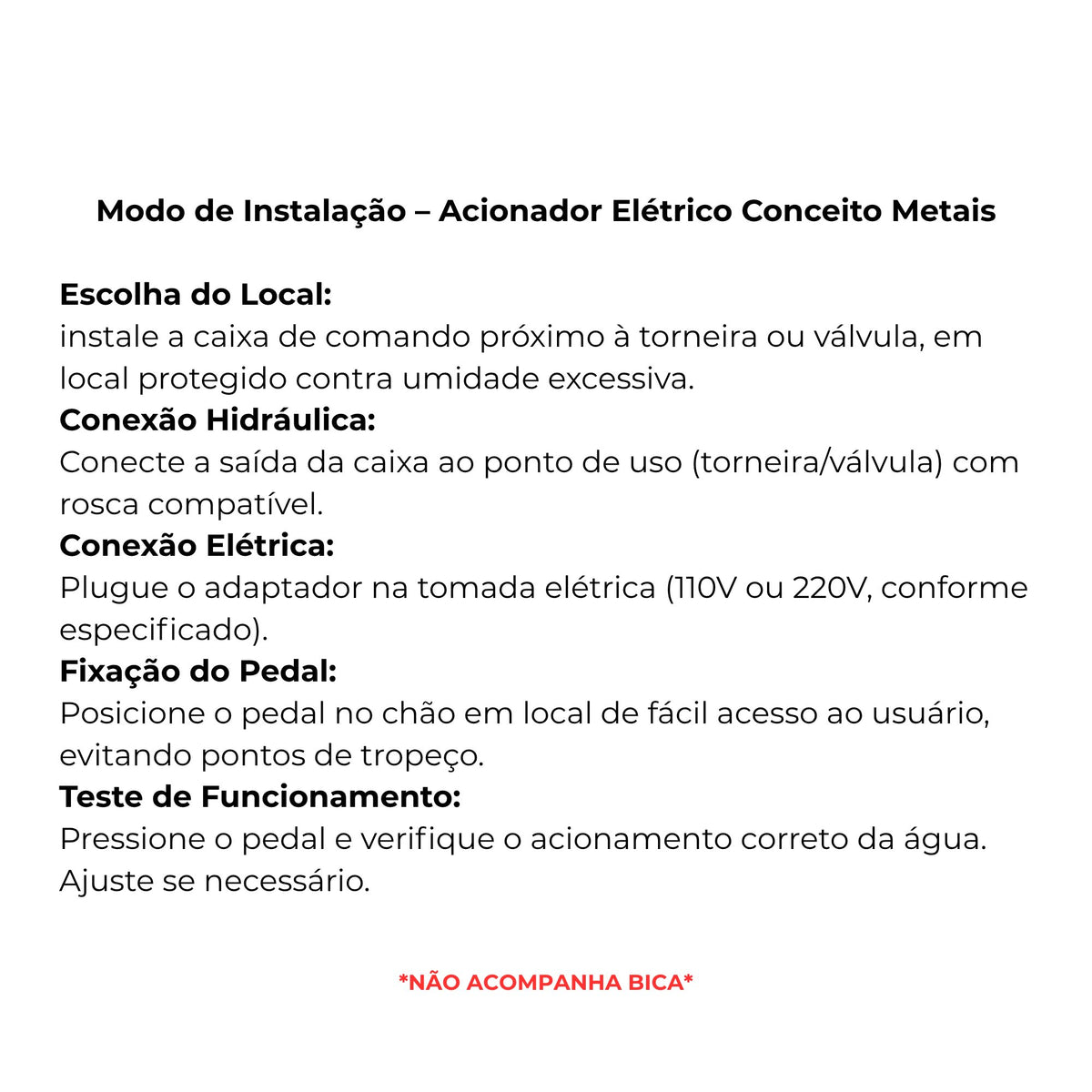 Pedal acionamento elétrico para torneiras 110v - 13095 - modo de instalação - Conceito Metais