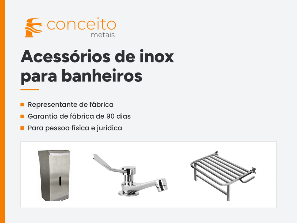 Marca nova da Conceito Metais ao lado de acessórios de inox para banheiros